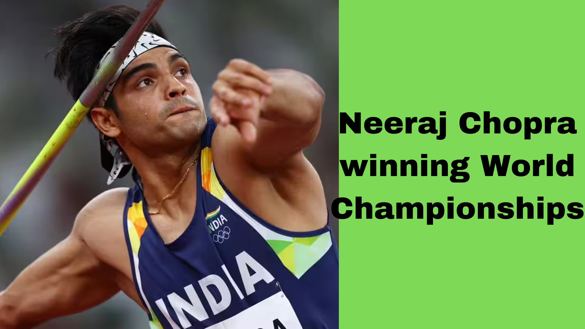 Neeraj Chopra World Championship Gold